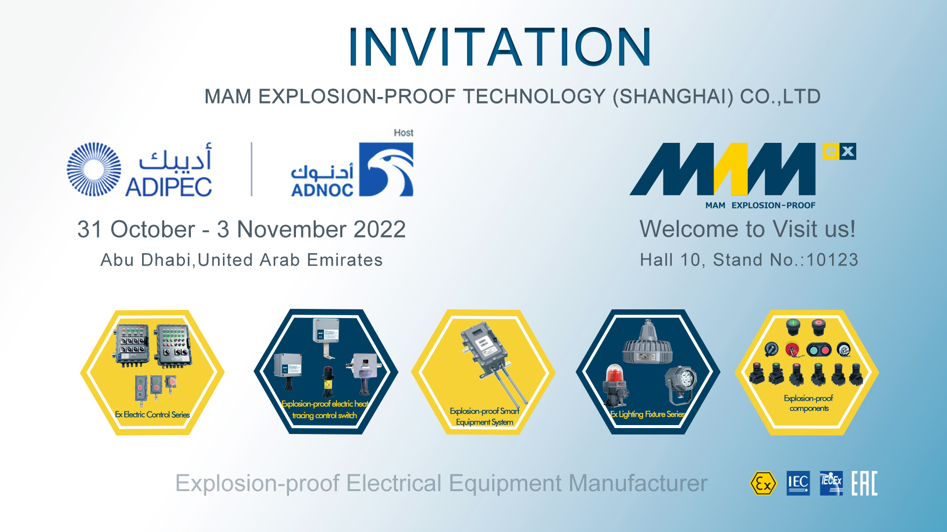 MAM Invites You to Visit ADIPEC EXHIBITION AND CONFERENCE 2022
